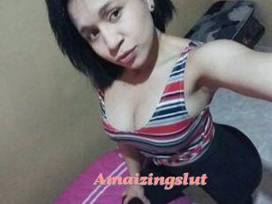 Amaizingslut