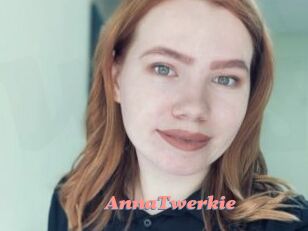 AnnaTwerkie