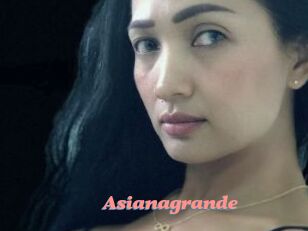 Asianagrande