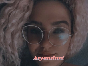 Asyaaslani