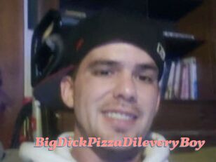 BigDickPizzaDileveryBoy