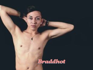 Braddhot