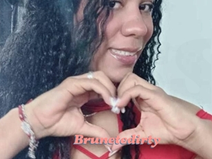 Brunetedirty