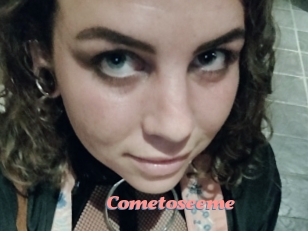 Cometoseeme