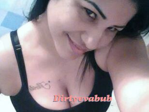 Dirtyevabub
