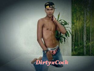 DirtyxCock