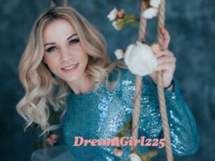 DreamGirl225
