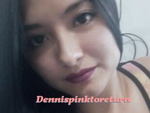 Dennispinktoreturn