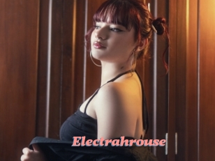 Electrahrouse