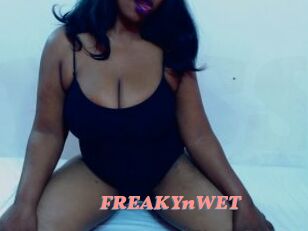 FREAKYnWET