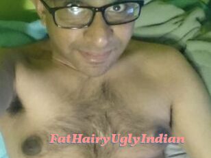 FatHairyUglyIndian