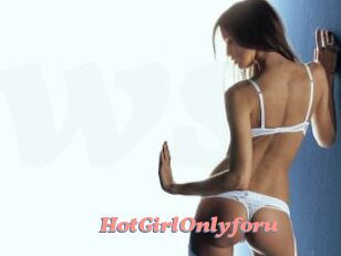 HotGirlOnlyforu