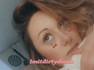 Imitdirtydiana
