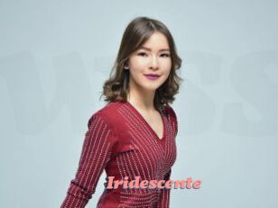 Iridescente