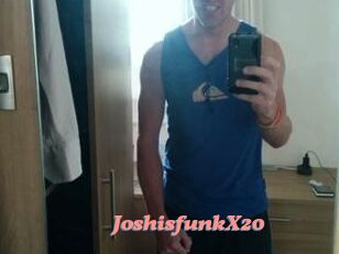 JoshisfunkX20