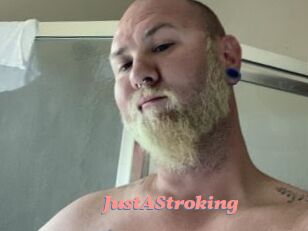JustAStroking