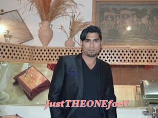 JustTHEONEforU