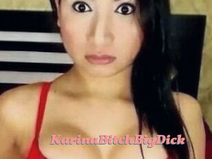 KarinaBitchBigDick