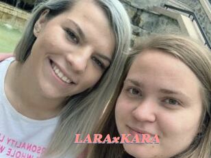 LARAxKARA
