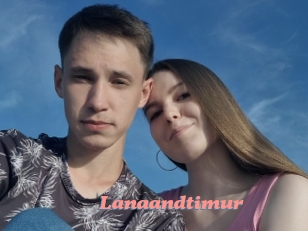 Lanaandtimur