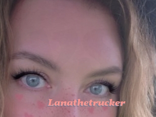Lanathetrucker