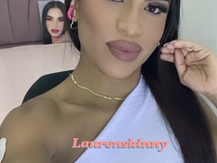 Laurenskinny