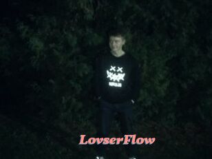 LovserFlow
