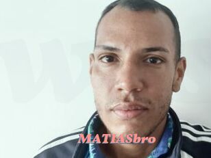 MATIASbro