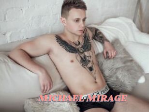 MICHAEL_MIRAGE