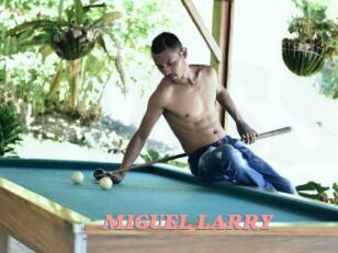 MIGUEL_LARRY