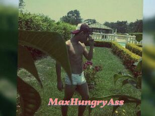 MaxHungryAss