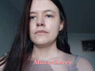 MaxxyKerry