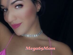 Mega69Mom