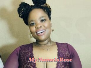MyNameIsRose