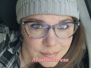 Madhattress