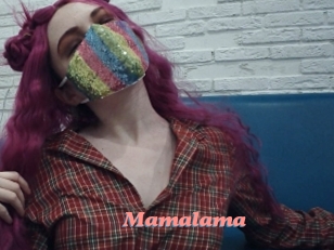 Mamalama