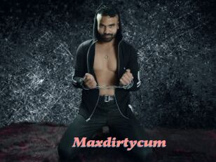 Maxdirtycum