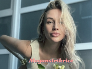 Meganstrikrice