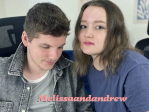 melissaandandrew Webcam Sex Site