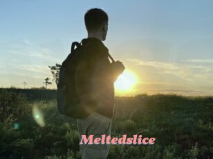 Meltedslice