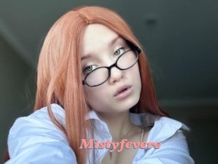 Mistyfevere