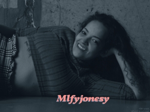 Mlfyjonesy