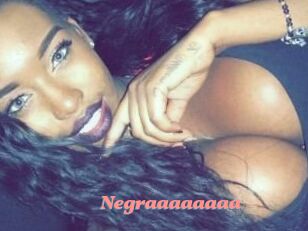 Negraaaaaaaa