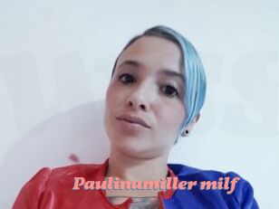 Paulinamiller_milf