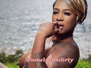 Pamelafiredirty