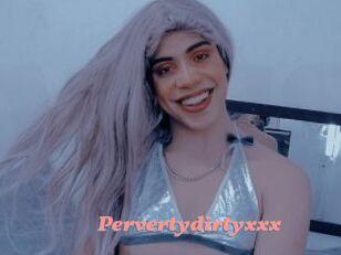 Pervertydirtyxxx