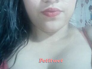 Petitwet