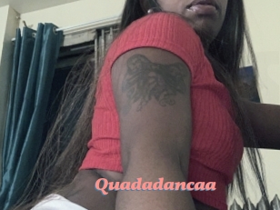 Quadadancaa