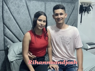 Rihannaandjosh