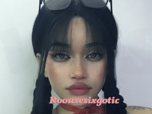 Roousesixgotic